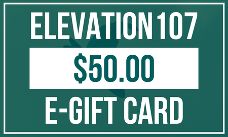 Elevation107 e - Gift Card $50 - Elevation107