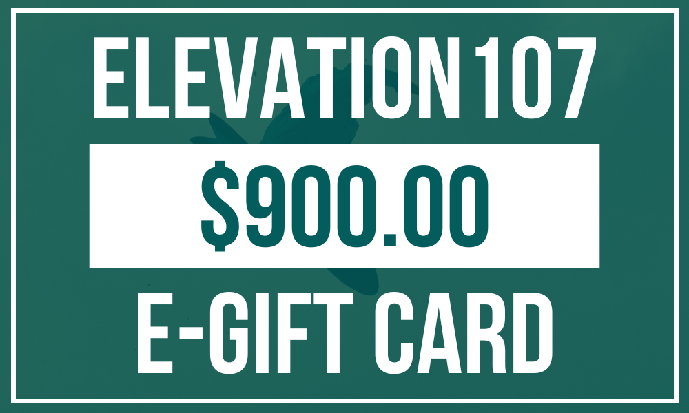 Elevation107 e - Gift Card $900 - Elevation107